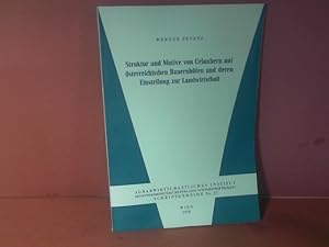 Bild des Verkufers fr Struktur und Motive von Urlaubern auf sterreichischen Bauernhfen und deren Einstellung zur Landwirtschaft. (= Schriftenreihe der Bundesanstalt fr Agrarwirtschaft, Band 27). zum Verkauf von Antiquariat Deinbacher