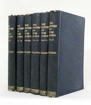 The History of Tom Jones, a Foundling [in Six Volumes]