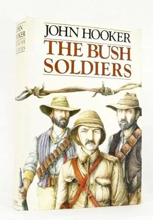 Bild des Verkufers fr The Bush Soldiers zum Verkauf von Adelaide Booksellers