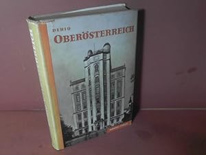 Oberösterreich. (= Dehio - Handbuch die Kunstdenkmäler Österreichs).