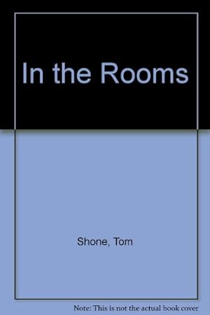 Image du vendeur pour In The Rooms mis en vente par WeBuyBooks