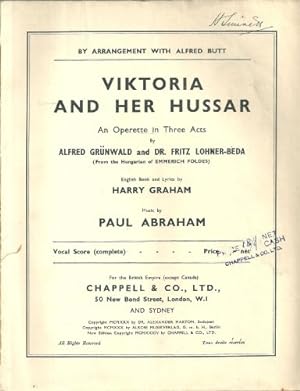 Bild des Verkufers fr Viktoria and Her Hussar - An Operette in Thrree Acts. Vocal Score (Complete) zum Verkauf von WeBuyBooks