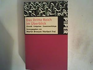 Bild des Verkufers fr Das Dritte Reich im berblick: Chronik, Ereignisse, Zusammenhnge zum Verkauf von ANTIQUARIAT FRDEBUCH Inh.Michael Simon