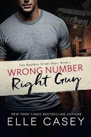 Bild des Verkufers fr Wrong Number, Right Guy (The Bourbon Street Boys) zum Verkauf von WeBuyBooks