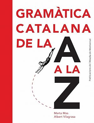 Bild des Verkufers fr Gramtica catalana de la A a la Z zum Verkauf von Imosver