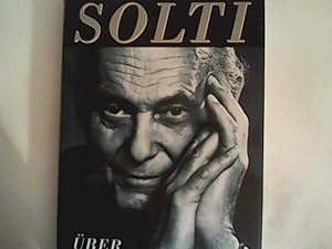 Seller image for Solti ber Solti for sale by ANTIQUARIAT FRDEBUCH Inh.Michael Simon