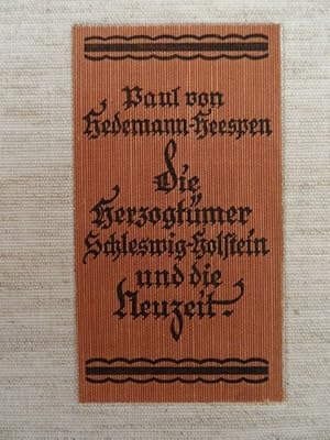 Bild des Verkufers fr Die Herzogtmer Schleswig-Holstein und die Neuzeit. Kiel, Mhlau, 1926. 992 S., 1 Bl. Gr.-8. Halblederband mit goldgeprgtem Rckenschild sowie Deckelschild (Deckelschild von Orig.-Leinenband). zum Verkauf von Antiquariat Daniel Schramm e.K.