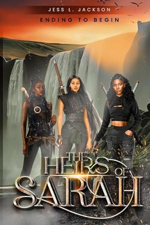 Seller image for The Heirs of Sarah : Ending to Begin for sale by AHA-BUCH GmbH