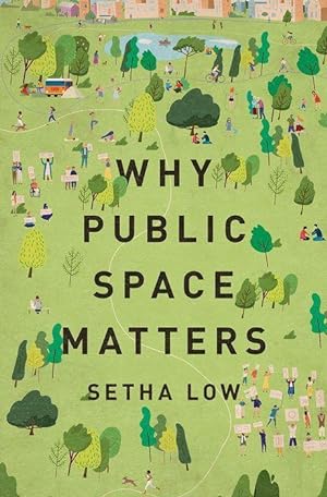 Bild des Verkufers fr Why Public Space Matters zum Verkauf von moluna