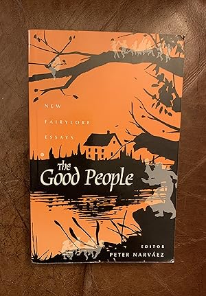 The Good People New Fairylore Essays