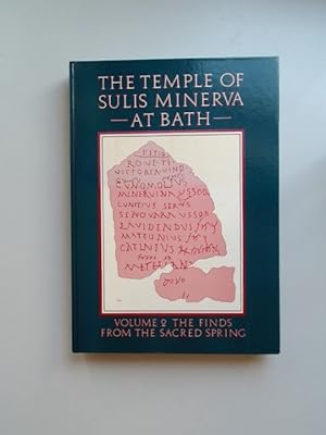 Image du vendeur pour The Temple of Sulis Minerva at Bath. Volume 2: The Finds from the Sacred Spring. With major sections by Roger Tomlin and David Walker and contributions from Lindsay Allason-Jones, Dietwulf Baatz, David Brown, Martin Hening, Lyn Sellwood and Nigel Sunter. Committee for Archaeology, Monograph No 16. mis en vente par Wissenschaftliches Antiquariat Zorn