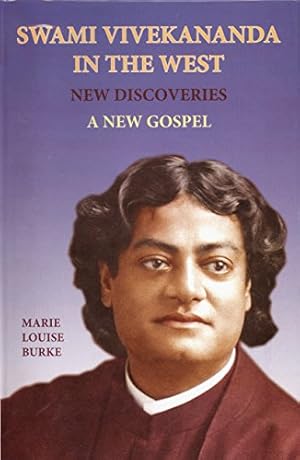 Bild des Verkufers fr Swami Vivekananda in the West--New Discoveries, Vol. 5: A New Gospel, Part One zum Verkauf von WeBuyBooks