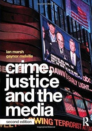 Seller image for Crime, Justice and the Media for sale by WeBuyBooks