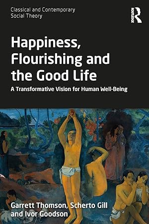 Bild des Verkufers fr Happiness, Flourishing and the Good Life zum Verkauf von moluna