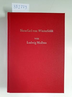 Seller image for Hans Carl von Winterfeld - Ein General Friedrichs des Groen : Reprint - LTR-Verlag, Ulf-Joachim Friese : for sale by Versand-Antiquariat Konrad von Agris e.K.