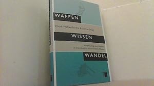 Immagine del venditore per Waffen Wissen Wandel: Anpassung und Lernen in transkulturellen Erstkonflikten. venduto da Antiquariat Uwe Berg