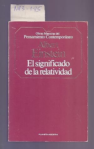 Seller image for SOBRE LA TEORIA ESPECIAL Y LA TEORIA GENERAL DE LA RELATIVIDAD / EL SIGNIFICADO DE LA RELATIVIDAD for sale by Libreria 7 Soles