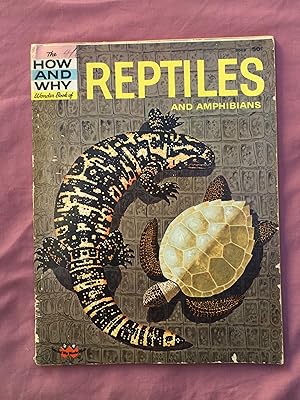 The How and Why Wonder Book of Reptiles and Amphibians