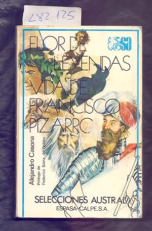 Imagen del vendedor de FLOR DE LEYENDAS / VIDA DE FRANCISCO PIZARRO a la venta por Libreria 7 Soles