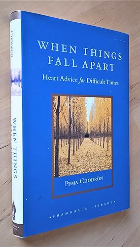 Imagen del vendedor de When Things Fall Apart. Heart Advice for Difficult Times a la venta por Llibres Bombeta