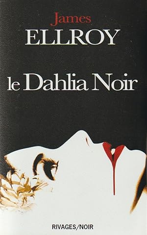 Seller image for Le dahlia noir - 2me ED for sale by books-livres11.com