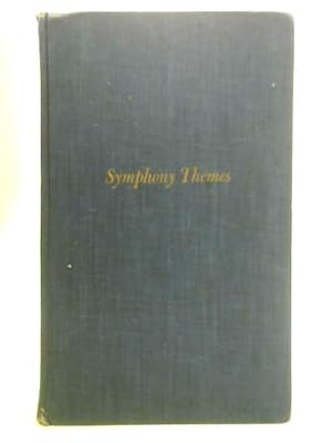 Seller image for Symphony Themes for sale by World of Rare Books