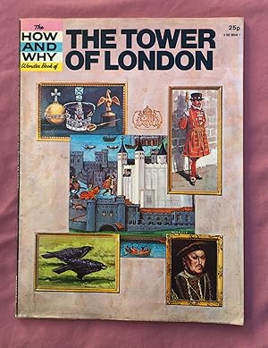 The How and Why Wonder Book of the Tower of London