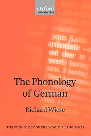 Immagine del venditore per The Phonology of German (The Phonology of the World's Languages) venduto da Modernes Antiquariat an der Kyll