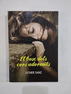 Seller image for El bosc dels cors adormits for sale by Saturnlia Llibreria