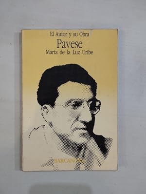 Seller image for El autor y su obra Pavese for sale by Saturnlia Llibreria