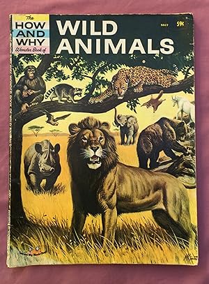 The How and Why Wonder Book of Wild Animals - No. 5027 in series.