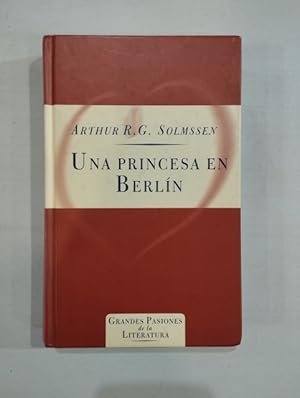 Seller image for Una princesa en Berln for sale by Saturnlia Llibreria