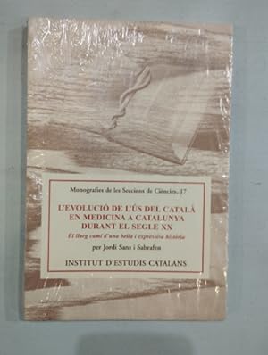 Imagen del vendedor de L?evoluci de l?s del catal en medicina a Catalunya durant el segle XX a la venta por Saturnlia Llibreria