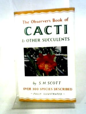 Seller image for The Observer's Book Of Cacti And Other Succulents for sale by World of Rare Books