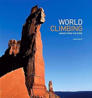 Immagine del venditore per World Climbing: Images from the Edge venduto da Modernes Antiquariat an der Kyll