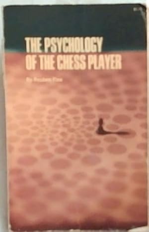 Immagine del venditore per The Psychology of the Chess Player venduto da Chapter 1