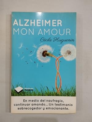 Imagen del vendedor de Alzheimer mon amour a la venta por Saturnlia Llibreria