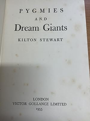 Imagen del vendedor de Pygmies and Dream Giants a la venta por Chapter Two (Chesham)