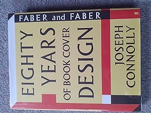 Image du vendeur pour Faber and Faber Eighty Years of book cover design. mis en vente par Elaine Beardsell