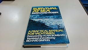 Immagine del venditore per Survival at Sea venduto da BoundlessBookstore