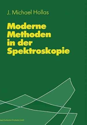Immagine del venditore per Moderne Methoden in Der Spektroskopie -Language: german venduto da GreatBookPricesUK