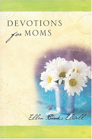 Bild des Verkufers fr Devotions for Moms zum Verkauf von WeBuyBooks