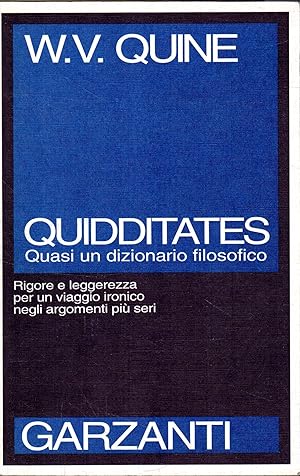 Quidditates. Quasi un dizionario filosofico. Rigore e leggerezza per un viaggio ironico negli arg...