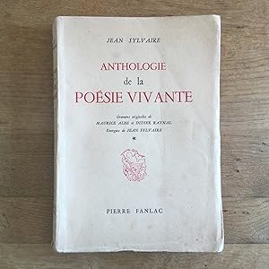 Imagen del vendedor de Anthologie de la posie vivante. Gravures originales de Maurice Albe et Didier Raynal. Exergues de Jean Sylvaire. Tome 1 seul a la venta por Les bouquins d'Alain