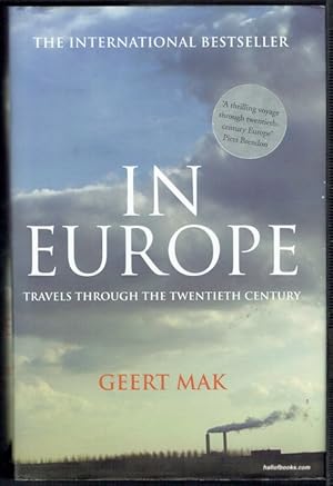 In Europe: Travels Through The Twentieth Century