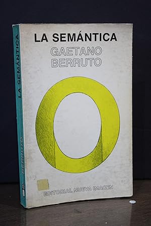 La semántica. Berruto, Gaetano.