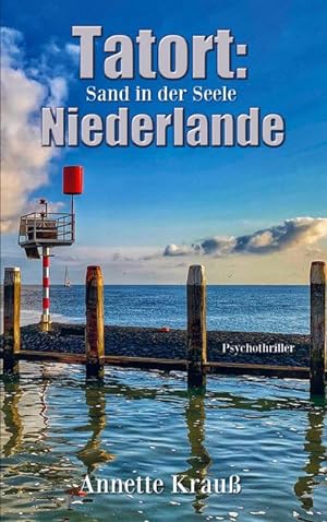 Seller image for Tatort: Niederlande for sale by BuchWeltWeit Ludwig Meier e.K.