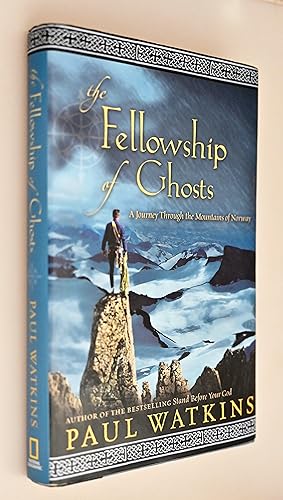 The fellowship of ghosts : a journey through the mountains of Norway