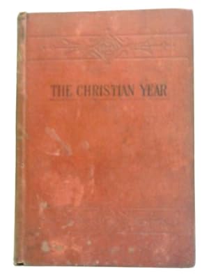 Bild des Verkufers fr The Christian Year zum Verkauf von World of Rare Books