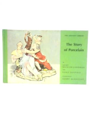 Seller image for The Story of Porcelain for sale by World of Rare Books